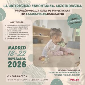 La motricidad espontánea autoinducida (Madrid)